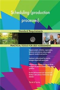 Scheduling (production processes) Standard Requirements