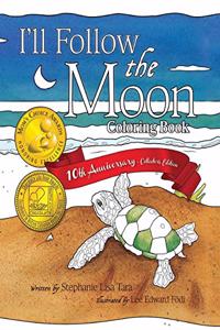 I'll Follow the Moon Coloring Book