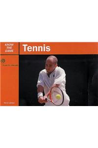 Tennis (Know the Game)