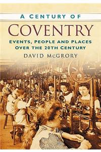 A Century of Coventry