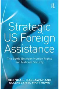 Strategic Us Foreign Assistance