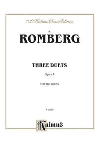 Three Duets, Op. 4