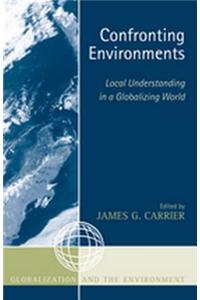 Confronting Environments