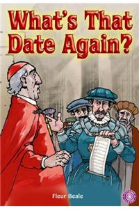 What's That Date Again?