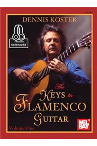 Keys To Flamenco Guitar, Volume 1