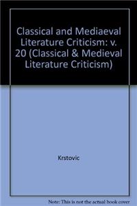 Classical and Medieval Literature Criticism