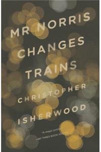 Mr Norris Changes Trains