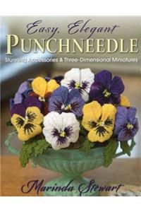 Easy, Elegant Punchneedle