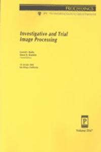Investigative & Trial Image Processing