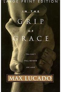 In the Grip of Grace