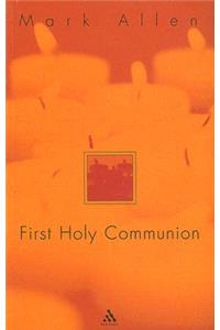 First Holy Communion