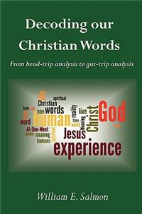 Decoding our Christian Words