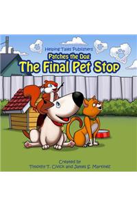 The Final Pet Stop