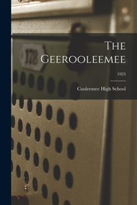 The Geerooleemee; 1925