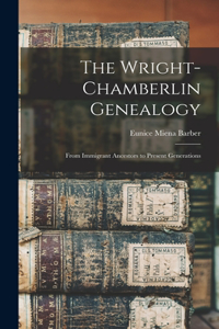 Wright-Chamberlin Genealogy