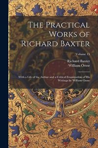 Practical Works of Richard Baxter