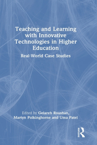 Teaching and Learning with Innovative Technologies in Higher Education