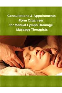 Consultations & Appointments Form Organiser for Manual Lymph Drainage Massage Therapists