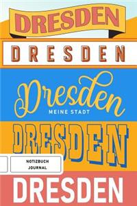 Dresden meine Stadt - Notizbuch, Journal