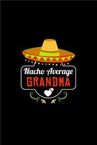 Nacho Average Grandma