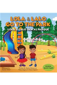 Lola and Lalo Go to the Park