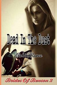 Dead In The Dust
