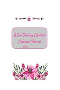 Mood Tracking Undated Calendar/Journal