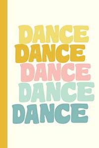 Dance