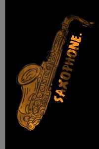 Saxophone.