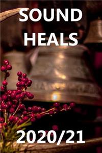 Sound Heals 2020/21