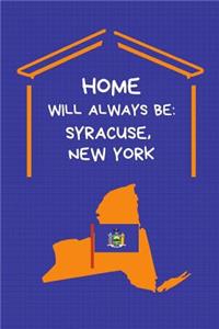 Home Will Always Be