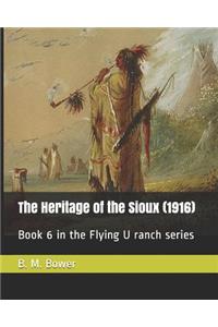 The Heritage of the Sioux (1916)