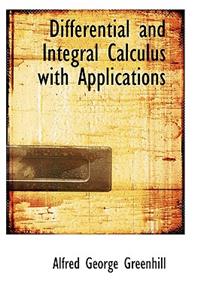 Differential and Integral Calculus with Applications