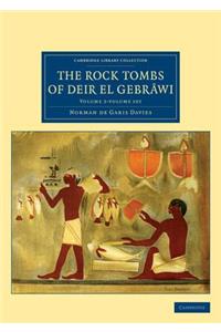 Rock Tombs of Deir El Gebrâwi