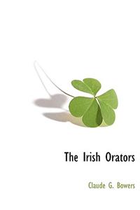 The Irish Orators