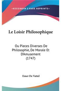 Le Loisir Philosophique