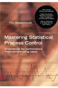 Mastering Statistical Process Control