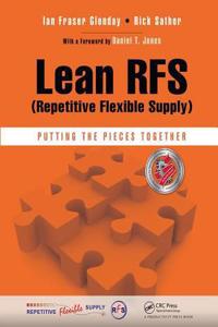 Lean RFS (Repetitive Flexible Supply)