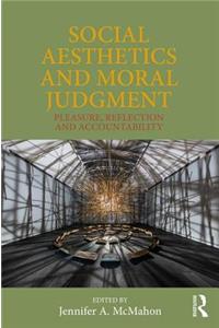 Social Aesthetics and Moral Judgment