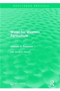 Water for Western Agriculture