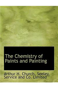 Chemistry of Paints and Painting