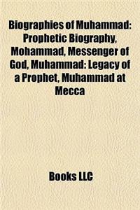 Biographies of Muhammad Biographies of Muhammad