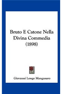 Bruto E Catone Nella Divina Commedia (1898)