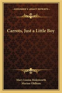 Carrots, Just a Little Boy