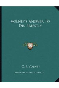 Volney's Answer to Dr. Priestly