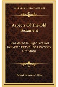 Aspects of the Old Testament
