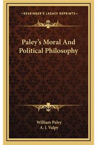 Paley's Moral and Political Philosophy