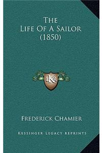 The Life of a Sailor (1850)