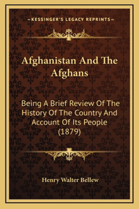 Afghanistan And The Afghans