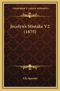 Jocelyn's Mistake V2 (1875)